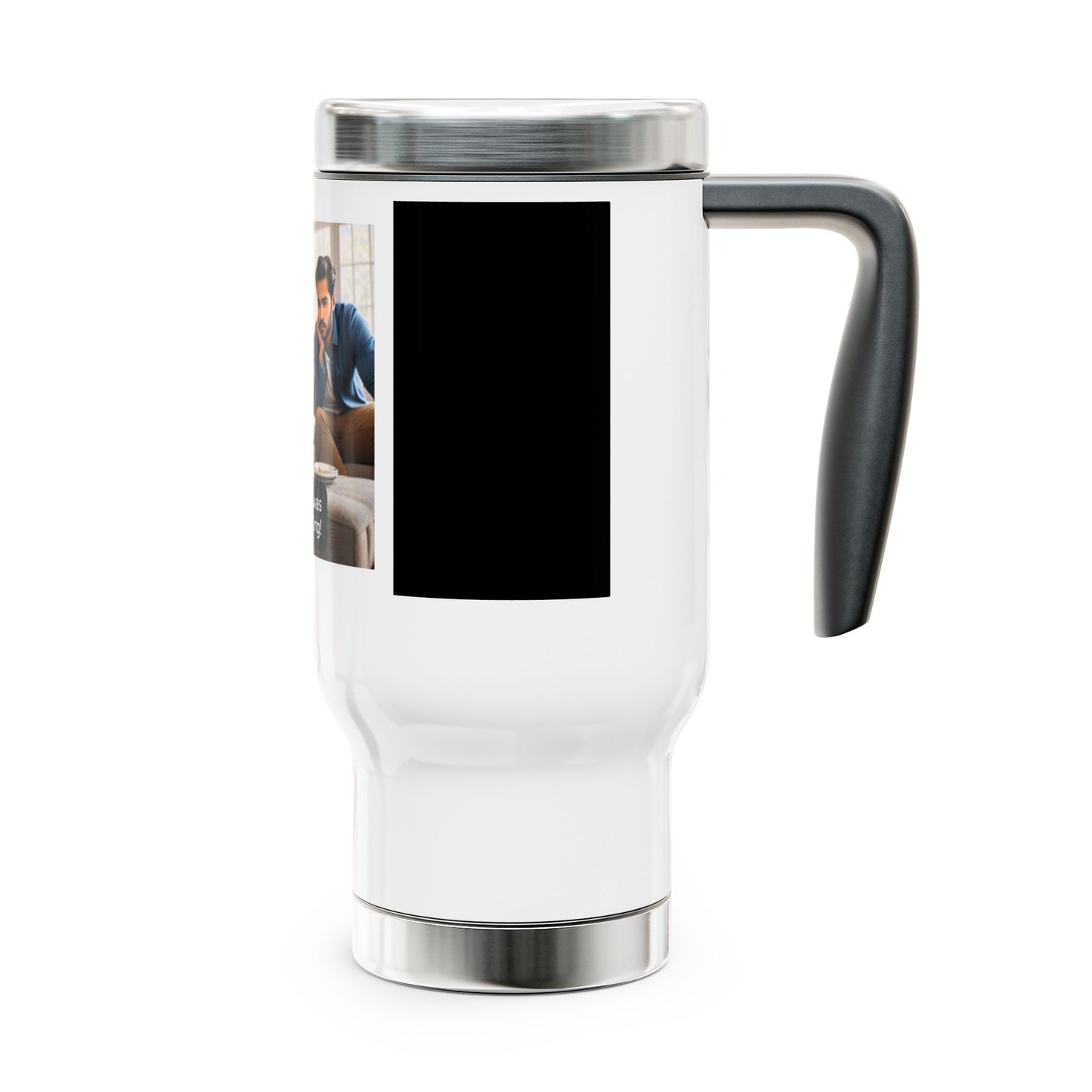 Stainless Steel Travel Mug with Handle, "I Wish He Was Gone Fishing!" | Funny Coffee Mug