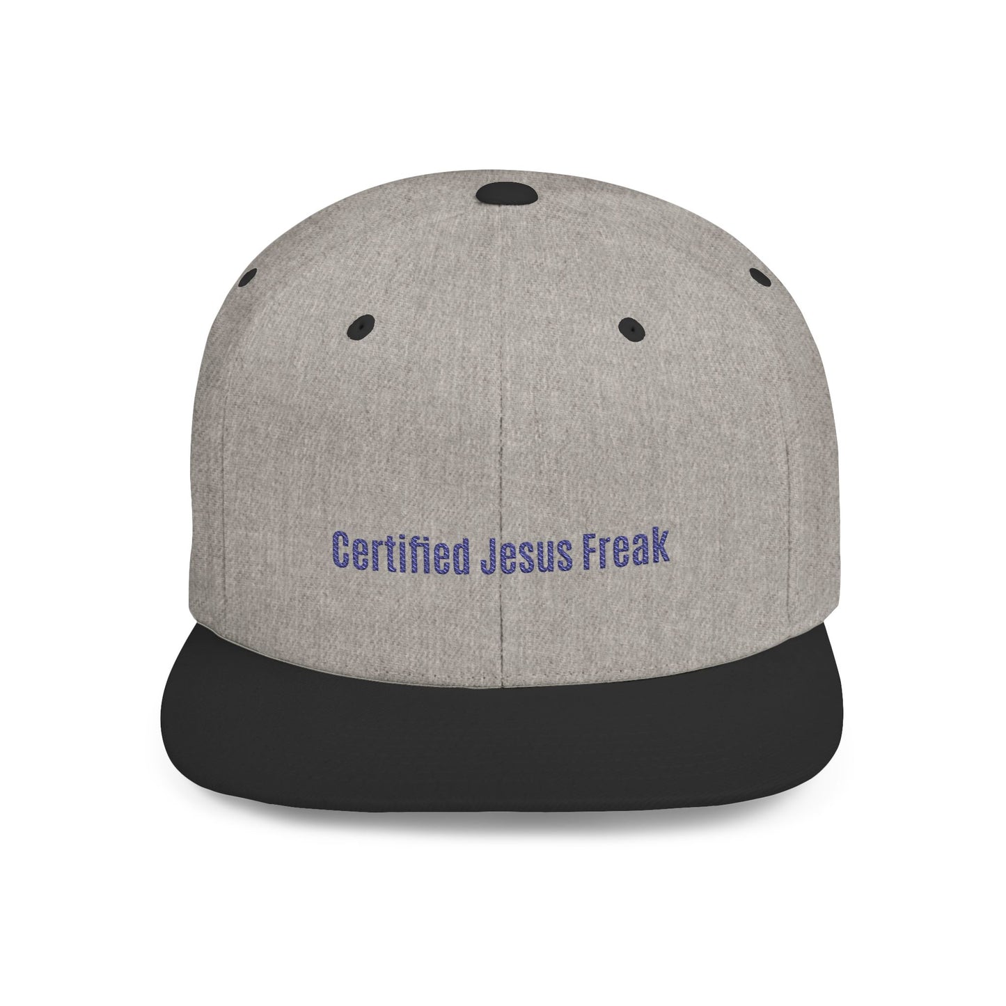 Certified Jesus Freak Flat Bill Snapback Hat